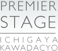 PREMIR STAGE ICHIGAYA KAWADACYO